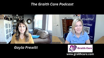 Graith Care with Gayla Prewitt